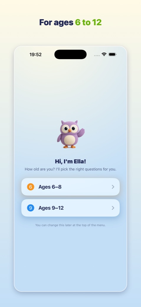 Ella asks how old you are